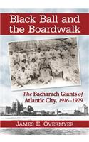 Black Ball and the Boardwalk