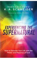 Experiencing the Supernatural