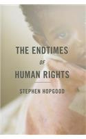 Endtimes of Human Rights