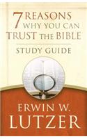 7 Reasons Why You Can Trust the Bible Study Guide