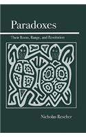 Paradoxes: Their Roots, Range, and Resolution(English)
