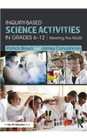Inquiry-Based Science Activities in Grades 6-12