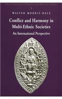 Conflict and Harmony in Multi-Ethnic Societies