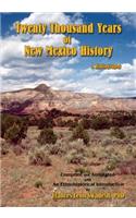 Twenty Thousand Years of New Mexico History