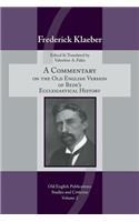 A Commentary on the Old English Version of Bede`s Ecclesiastical History