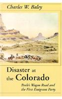 Disaster at the Colorado