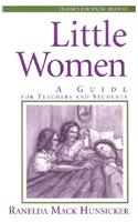 Little Women: A Guide for Teachers and Students