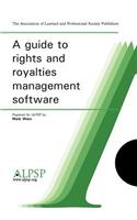 Guide to Rights and Royalties Management Software