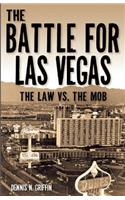 The Battle for Las Vegas