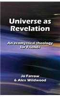 Universe as Revelation