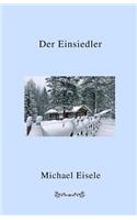 Der Einsiedler