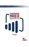 Applied Microsoft Power Bi (2nd Edition): Bring Your Data to Life!