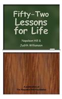 Fifty-Two Lessons for Life