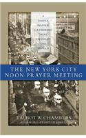 New York City Noon Prayer Meeting