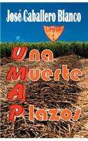 UMAP Una Muerte a Plazos