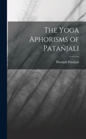 Yoga Aphorisms of Patañjali