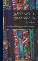 Från Kap Till Alexandria