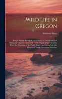 Wild Life in Oregon