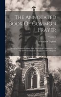 Annotated Book Of Common Prayer