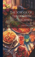 School Of The Demestic SCience