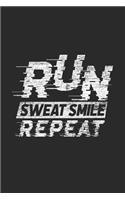Run Sweat Smile Repeat