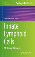 Innate Lymphoid Cells: Methods and Protocols