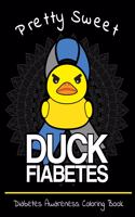Pretty Sweet Duck Fiabetes Diabetes Awareness Coloring Book