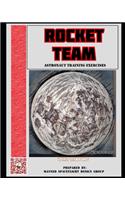 Rocket Team Astronaut Training Exercises: (5 Rocket Team)