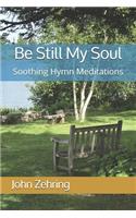 Be Still My Soul