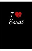 I love Sarai