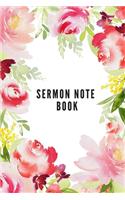 Sermon Note Book: Sermon Reflection Notebooks, Prayer & Devotion Journal and Scripture Record Book