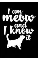 Meow and I know it