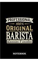 Professional Original Barista Notebook of Passion and Vocation