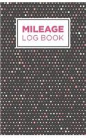 Mileage log book: Notebook and tracker: Keep a record of your vehicle miles for bookkeeping, business, expenses: Geometric polka dot pattern design