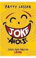 Joke-Aholic