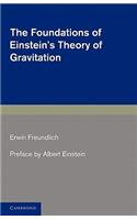 Foundations of Einstein's Theory of Gravitation