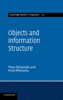 Objects and Information Structure: (Cambridge Studies in Linguistics)