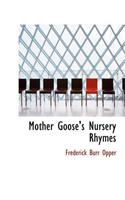 Mother Goose's Nursery Rhymes