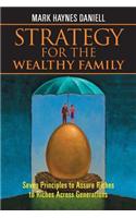 Strategy for the Wealthy Family
