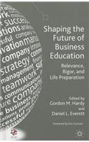 Shaping the Future of Business Education