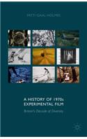 History of 1970s Experimental Film