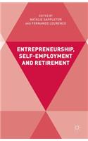 Entrepreneurship, Self-Employment and Retirement