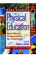Case Studies in Physical Education