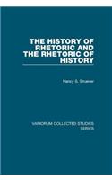 The History of Rhetoric and the Rhetoric of History