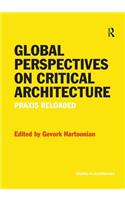 Global Perspectives on Critical Architecture