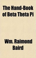 The Hand-Book of Beta Theta Pi