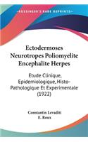 Ectodermoses Neurotropes Poliomyelite Encephalite Herpes