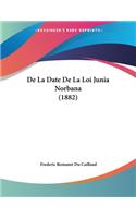 De La Date De La Loi Junia Norbana (1882)