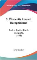 S. Clementis Romani Recognitiones