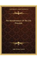 Manifestation Of The Life Principle